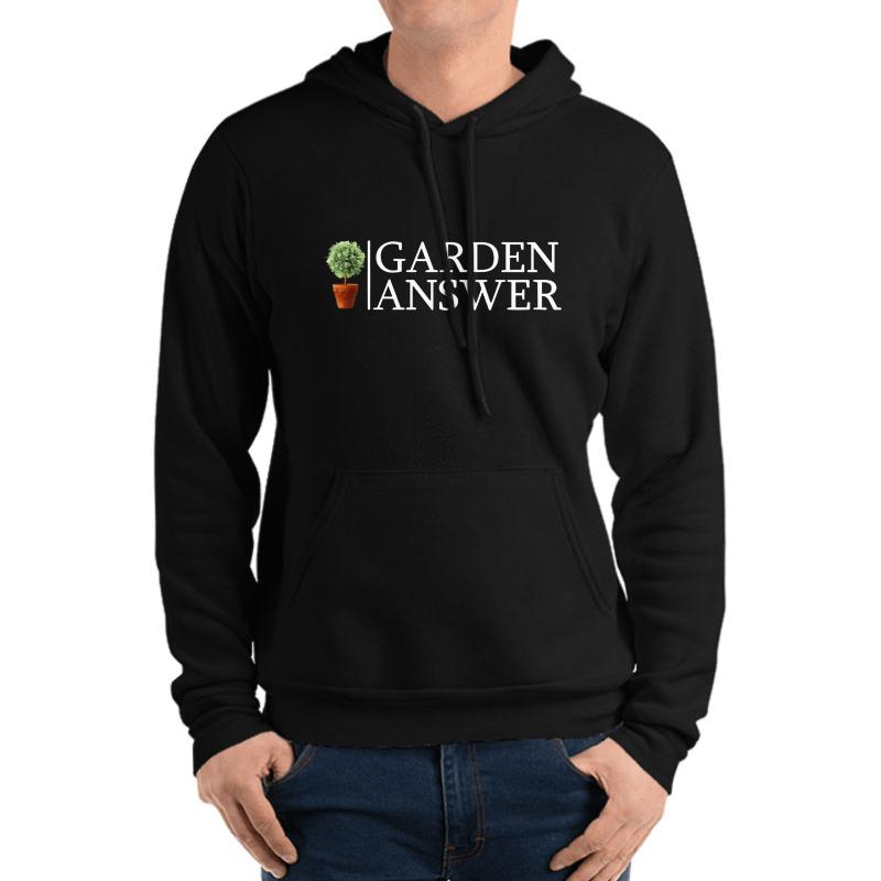 Women's Garden Answer Unisex Hooded Sweatshirt Men Black