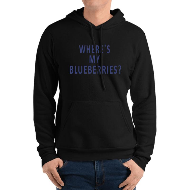 Where's My Blueberries Unisex Hooded Sweatshirt Men Black