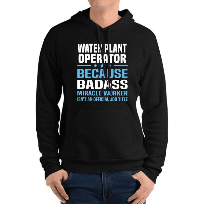 Water Plant Operator Unisex Hooded Sweatshirt Men Black