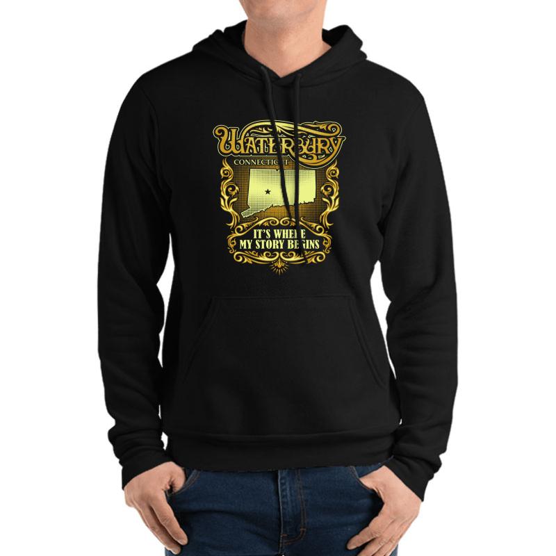 Waterbury Connecticut It's Where My Story Begins Unisex Hooded Sweatshirt Men Black