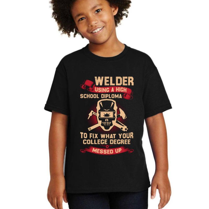 Welder Using A High School Diploma Shirt Youth T-Shirt Boy Black