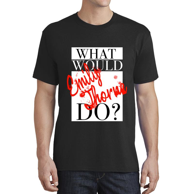 What Would Emily Thorne Do? Unisex T-Shirt Men Black