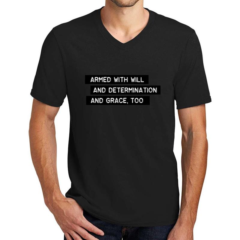 Armed With Will And Determination - And Grace Too - Tragically Hip Unisex V-Neck T-Shirt Men Black