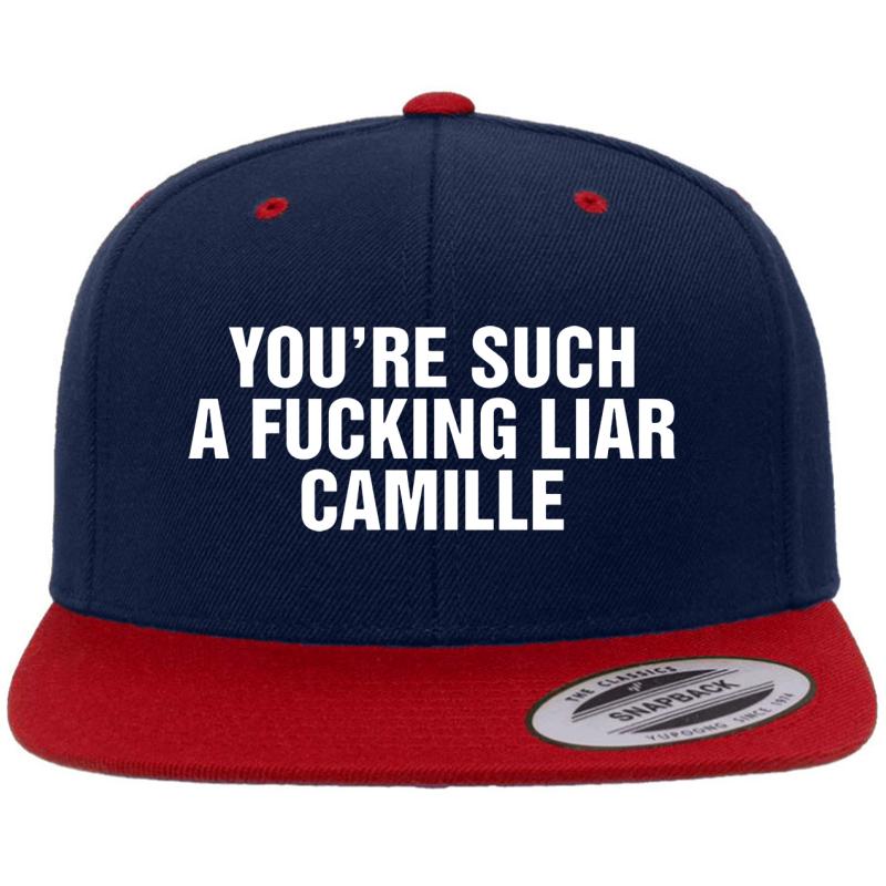 You're Such A Fucking Liar Camille Premium Flat Bill Snapback Cap  Navy