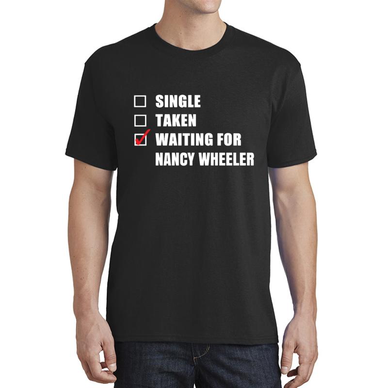 Waiting For Nancy Wheeler Unisex T-Shirt Men Black