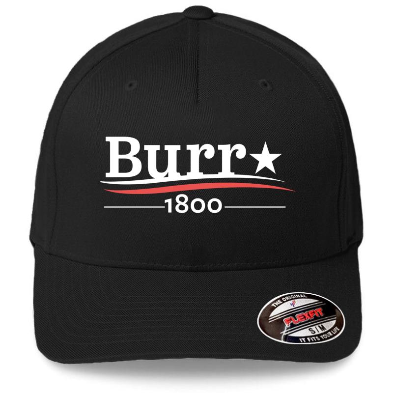 Alexander Hamilton Aaron Burr 1800 Burr Election Of 1800 Flexfit Baseball Cap  Black