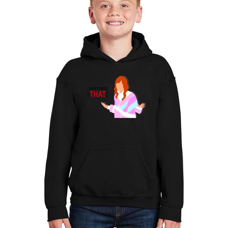 Valerie Cherish - I Do Not Need To See That Black  Youth Hooded Sweatshirt Boy Black