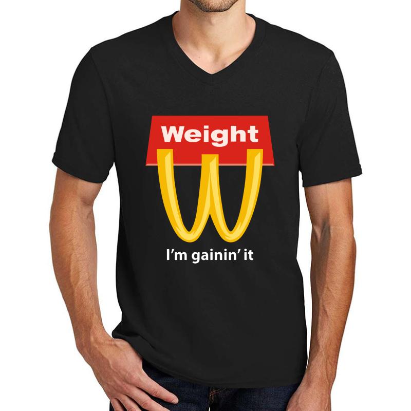 Weight I'm Gainin' It - Mcdonalds Unisex V-Neck T-Shirt Men Black