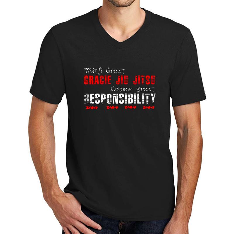 With Great Gracie Jiu Jitsu Comes Great Responsibility Unisex V-Neck T-Shirt Men Black