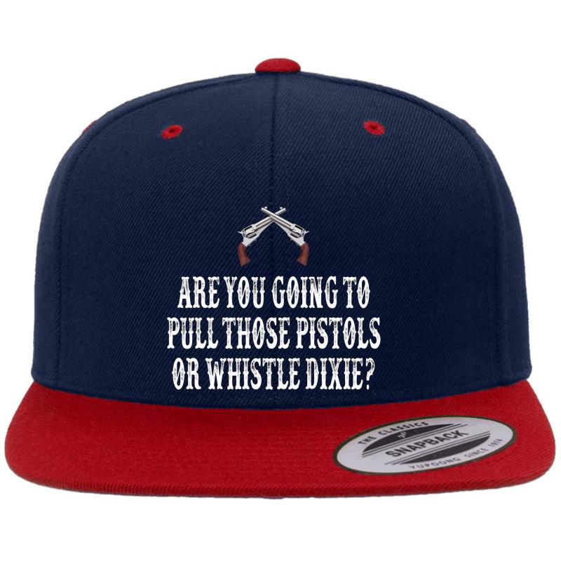 Are You Going To Pull Those Pistols Or Whistle Dixie? Josie Wales Quote - Clint Eastwood Premium Flat Bill Snapback Cap  Navy