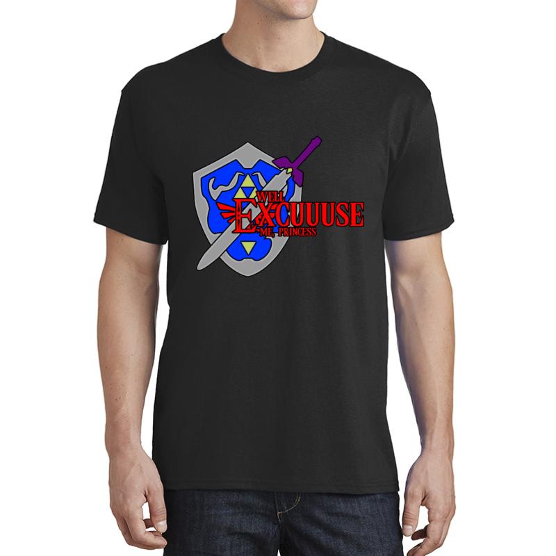 Well Excuuuuuuuuuuse Me Princess. Unisex T-Shirt Men Black