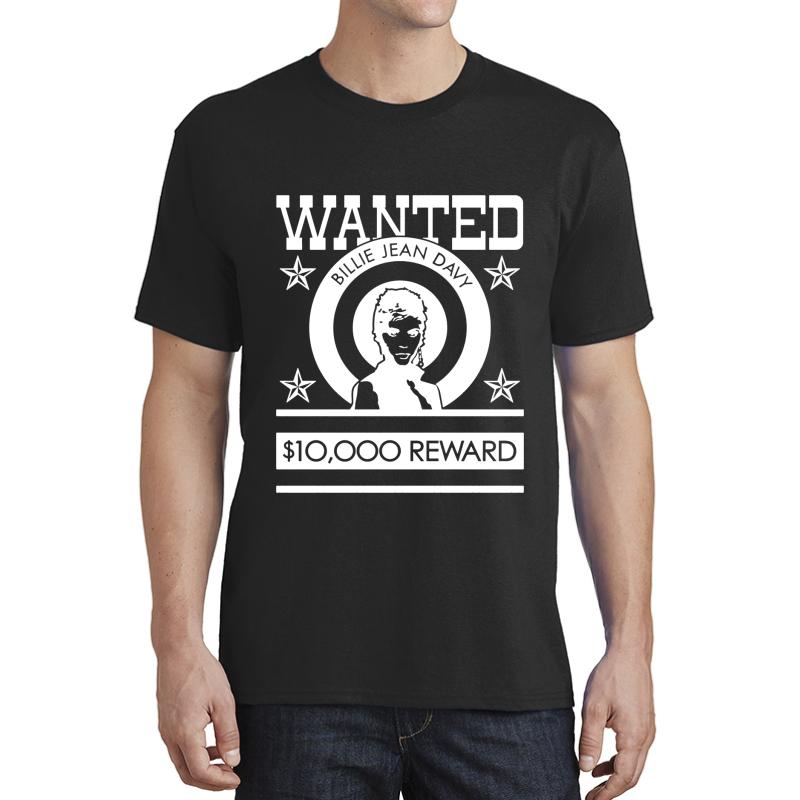 Wanted -Billie Jean Davy White  Unisex T-Shirt Men Black