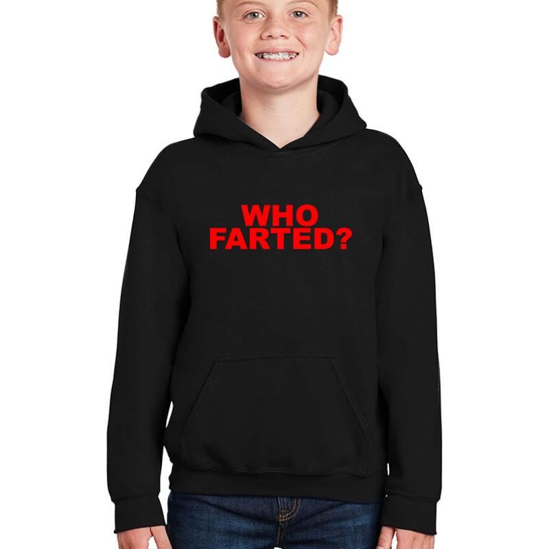 Who Farted Youth Hooded Sweatshirt Boy Black