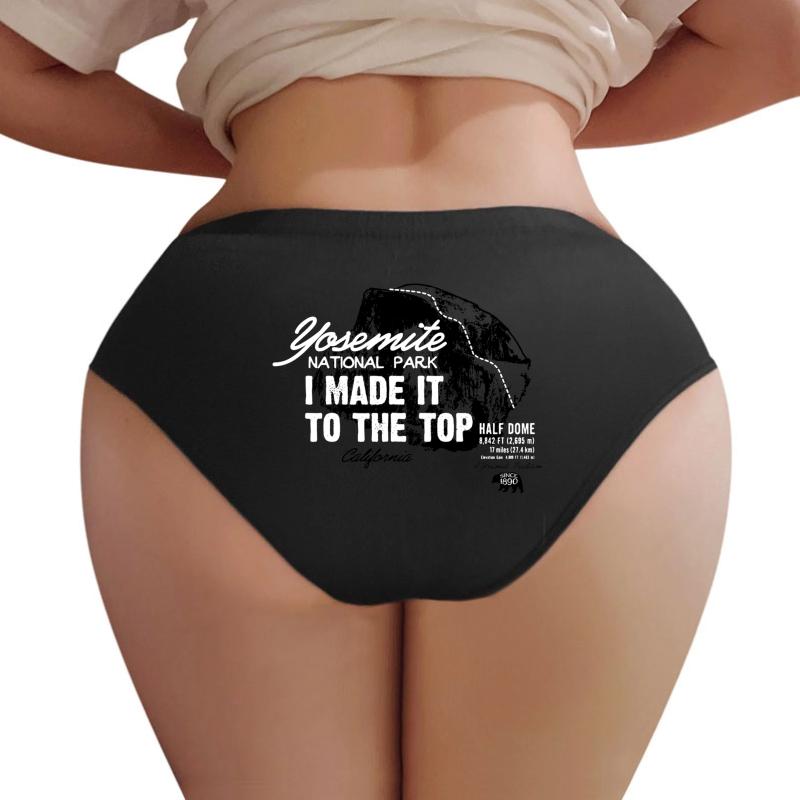 Yosemite National Park Half Dome California America Imittt I Made It To The Top Women Underwear Panties Women Black