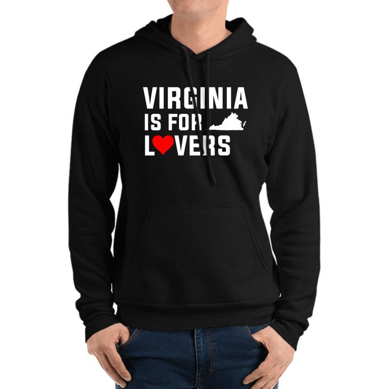 Virginia Is For The Lovers Shirt Unisex Hooded Sweatshirt Men Black