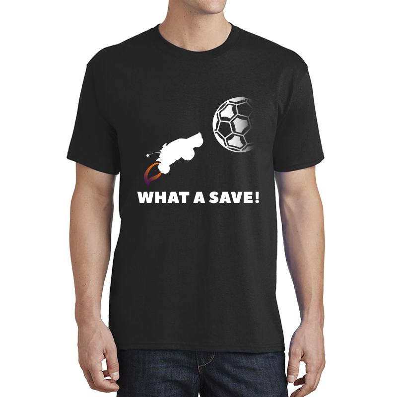 What A Save - Rocket League Unisex T-Shirt Men Black