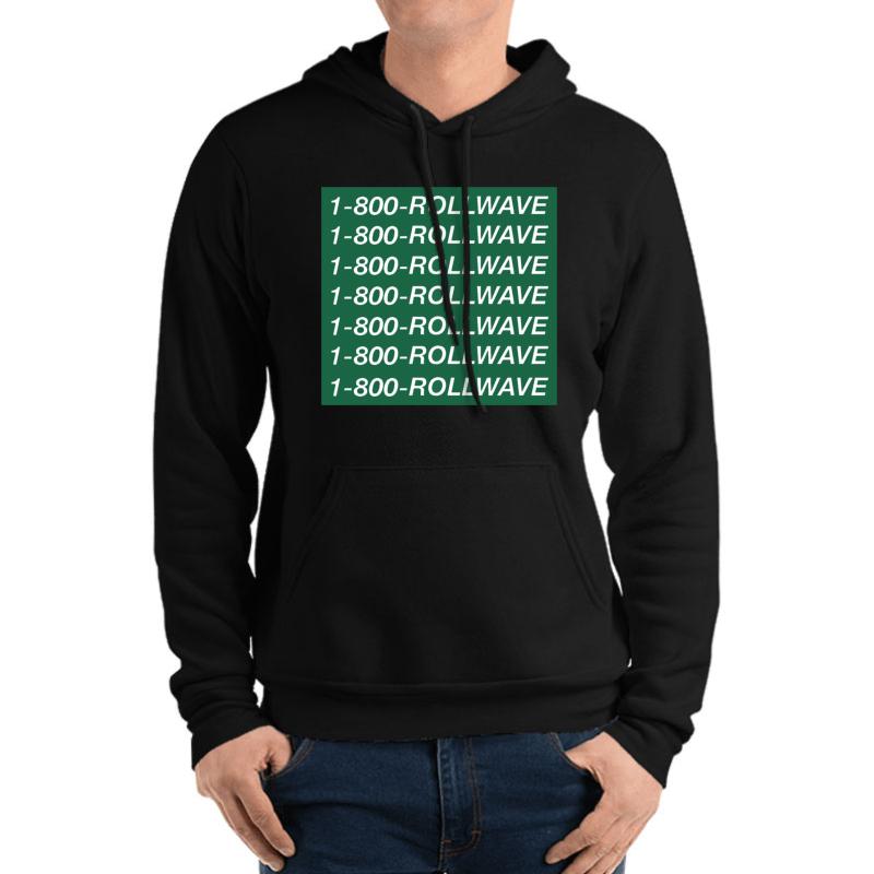 1-800-Rollwave ?ÿTulane University Hotline Bling Unisex Hooded Sweatshirt Men Black