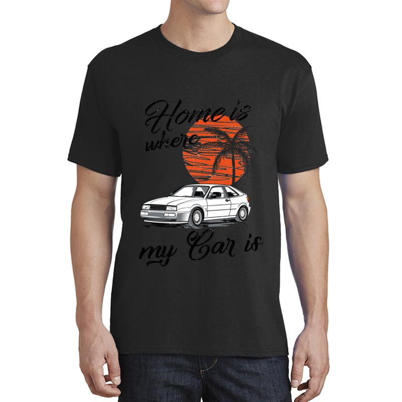 Vw Corrado & Quot; Home Is Where My Car Is & Quot; Unisex T-Shirt Men Black