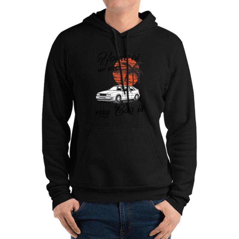 Vw Corrado & Quot; Home Is Where My Car Is & Quot; Unisex Hooded Sweatshirt Men Black