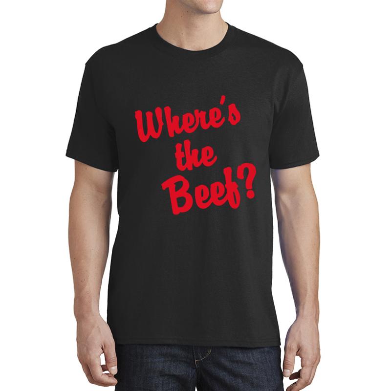 Where S The Beef? Unisex T-Shirt Men Black