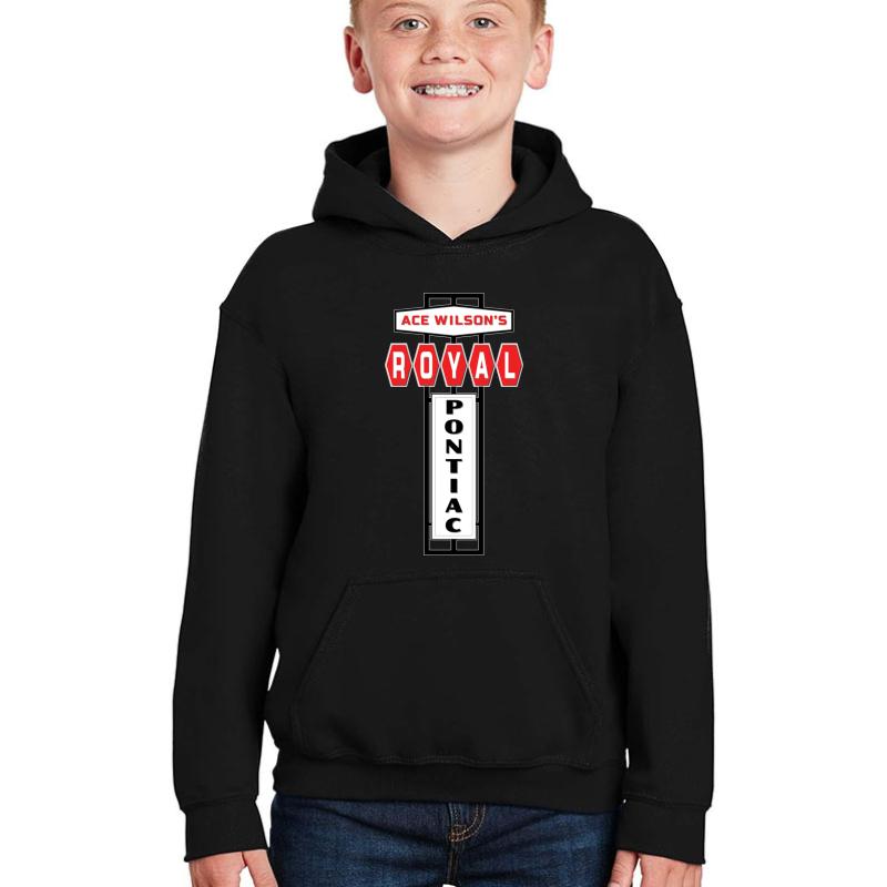 Ace Wilson's Royal Pontiac Dealership Sign Youth Hooded Sweatshirt Boy Black