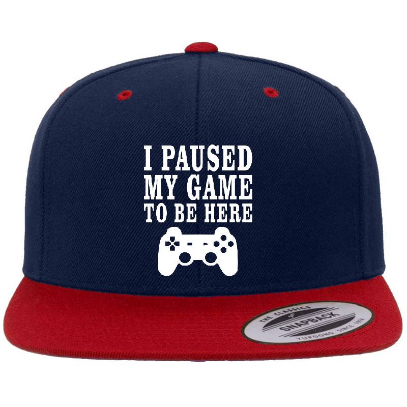 I paused my game to be here gaming gamble saying Flexfit Baseball Caps