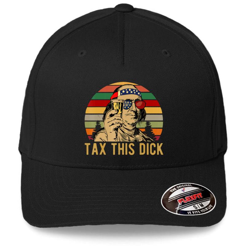 4Th Of July Benjamin Franklin Tax This Dick Vintage Flexfit Baseball Cap  Black