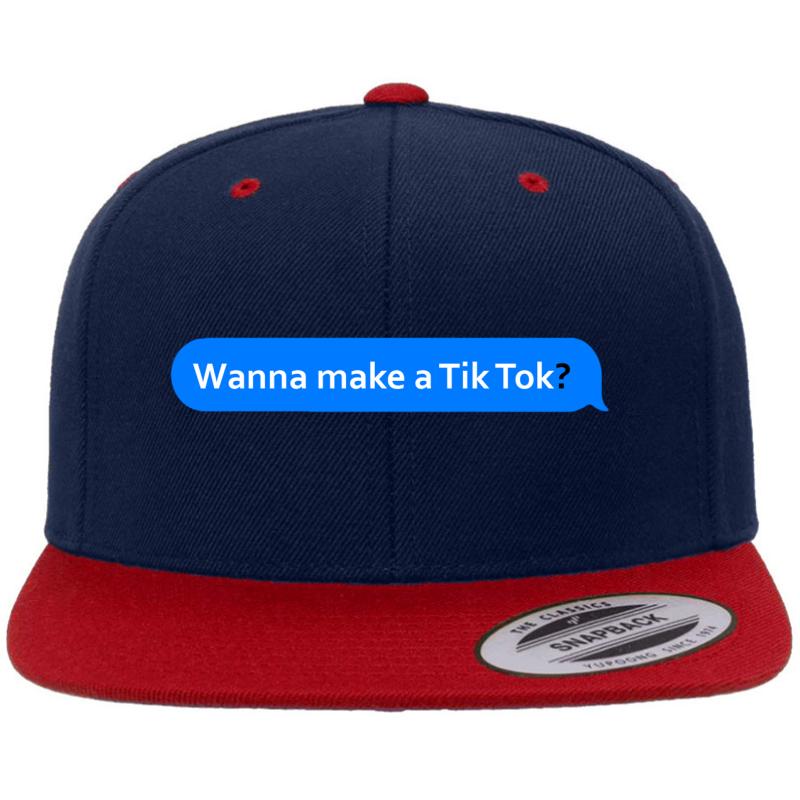 Wanna Make A Tik Tok? Premium Flat Bill Snapback Cap  Navy