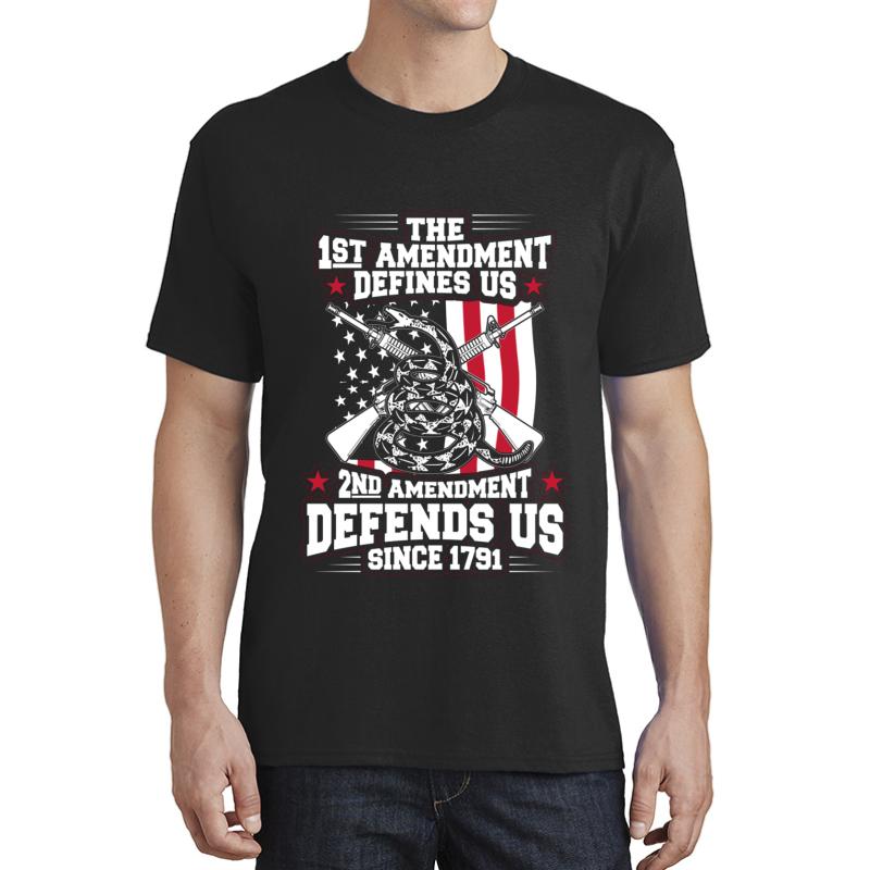 2Nd Amendment First Amendment Defines Us Second Amendment Defends Us Second Amendment Unisex T-Shirt Men Black