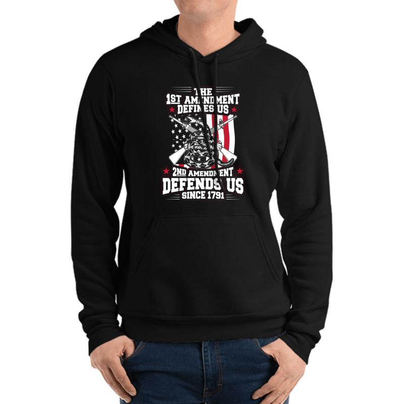 2Nd Amendment First Amendment Defines Us Second Amendment Defends Us Second Amendment Unisex Hooded Sweatshirt Men Black