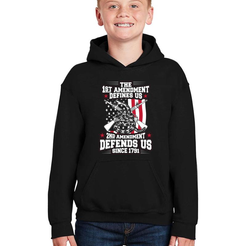 2Nd Amendment First Amendment Defines Us Second Amendment Defends Us Second Amendment Youth Hooded Sweatshirt Boy Black