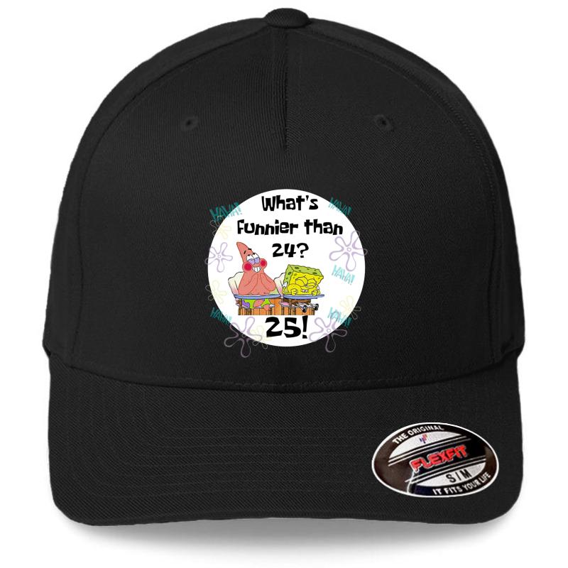 What's Funnier Than 24? 25! Flexfit Baseball Cap  Black