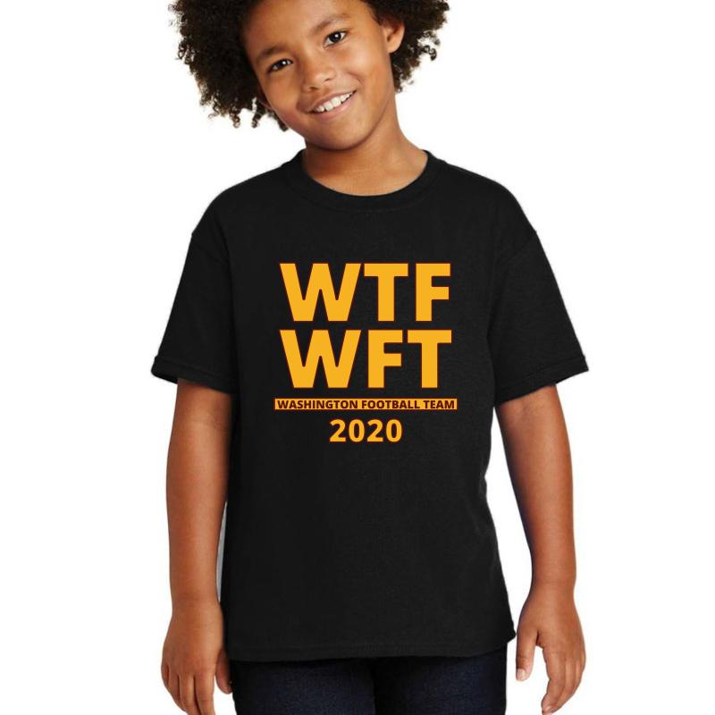 Wtf Wft Washington Football Team 2020 Black  Youth T-Shirt Boy Black