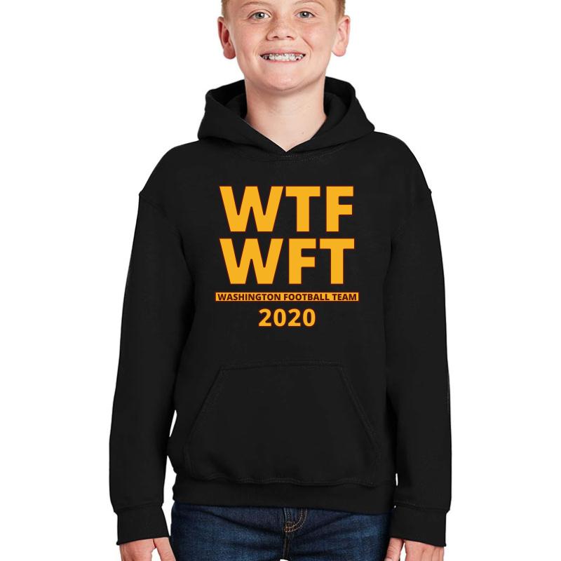 Wtf Wft Washington Football Team 2020 Black  Youth Hooded Sweatshirt Boy Black