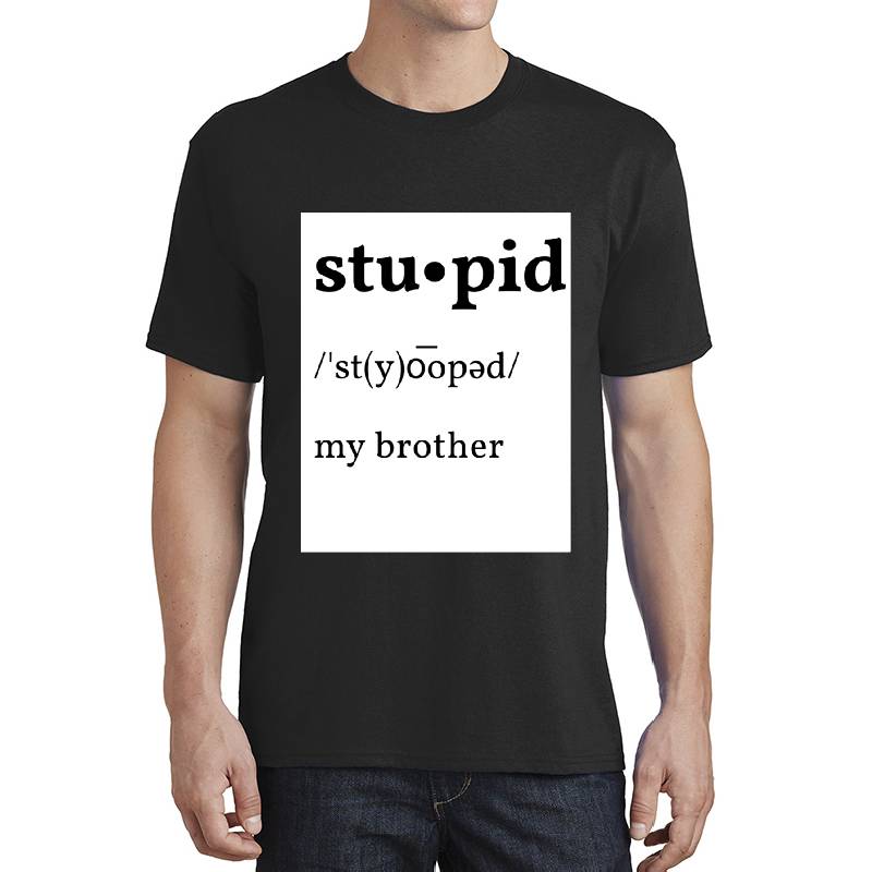 Definition Of Stupid - My Brother Unisex Polo Jersey Sport Shirts