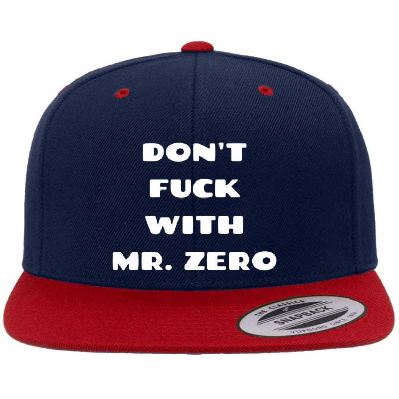 Don't Fuck With Mr. Zero Richardson Premium Trucker Snapback Caps