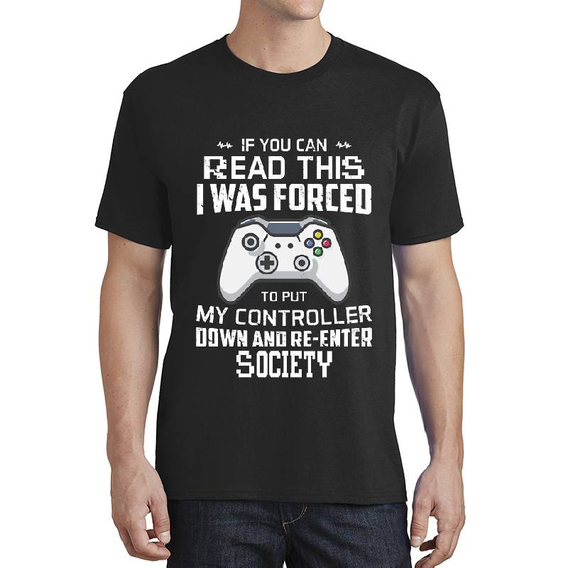 If You Can Read This I Was Forced To Put My Controller Down And Re-Enter Society, Gamers Funny Design  Premium Flat Bill Snapback Caps