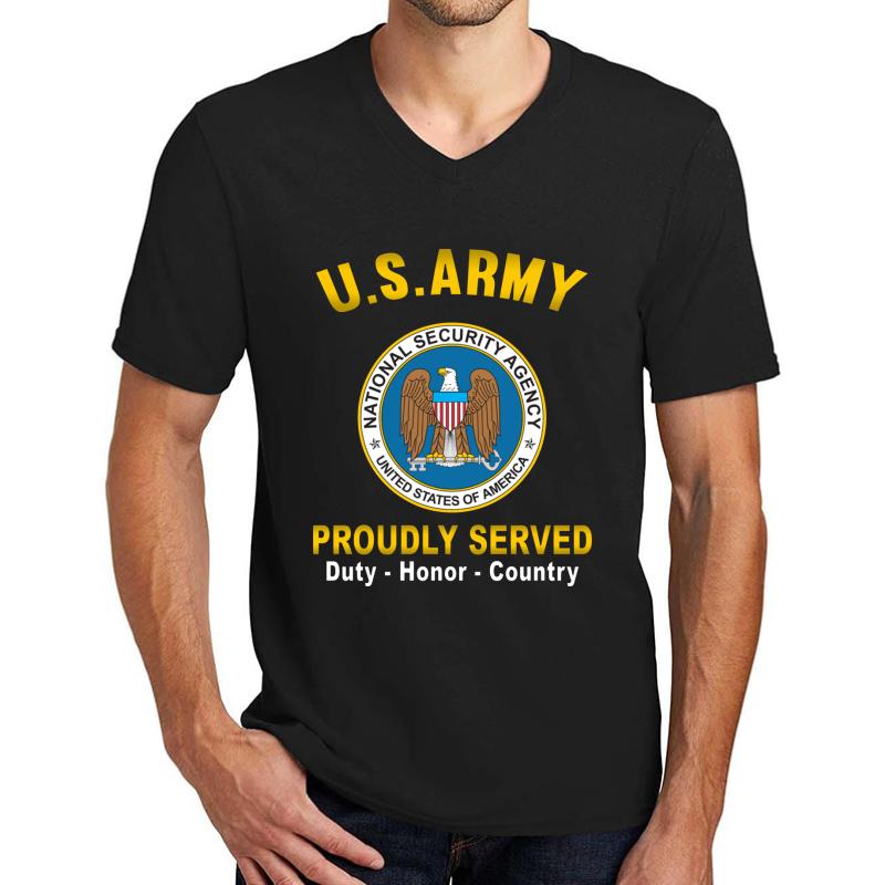 U.S Army National Security Agency Proudly Served Duty Honor Country Proudly Served Core Values Unisex V-Neck T-Shirt Men Black