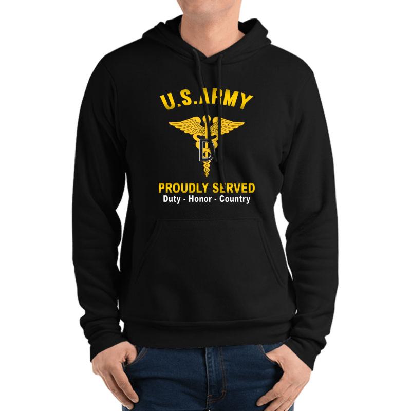 U.S Army Dental Corps Proudly Served Duty Honor Country Proudly Served Core Values Army Proudly Served Unisex Hooded Sweatshirt Men Black