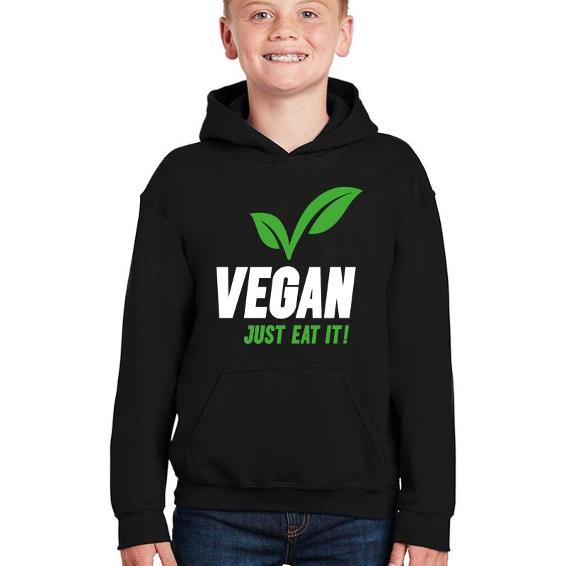 Vegan Slogan - Just Eat It! Youth Hooded Sweatshirt Boy Black