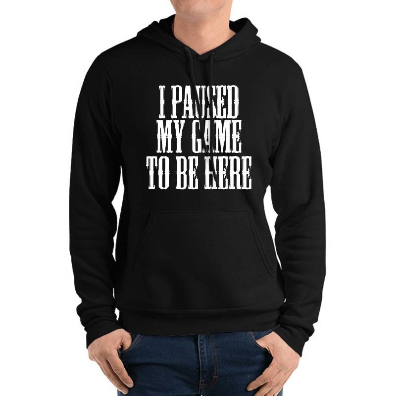 I Paused My Game to Be Here | Funny Video Gamer Humor Joke  Unisex T-shirts