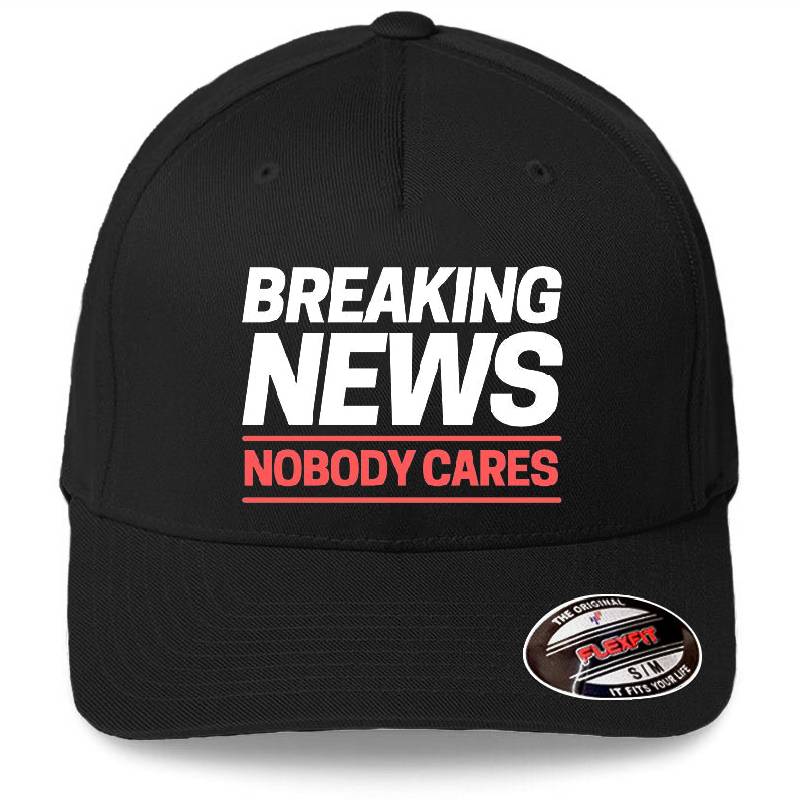 Breaking News Nobody Cares Richardson Premium Trucker Snapback Caps