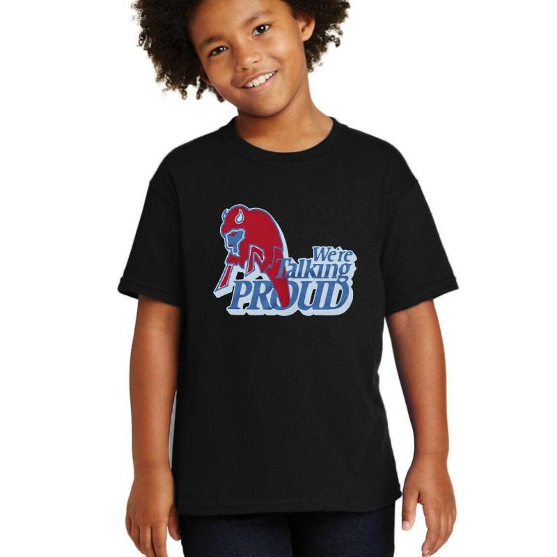 We're Talking Proud For Buffalo Bills Fans Youth T-Shirt Boy Black