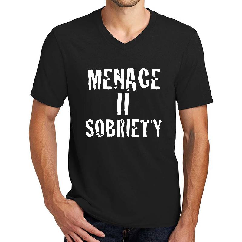 Menace Ii Sobriety - Parody Shirt - Menace Ii Society Unisex T-shirts