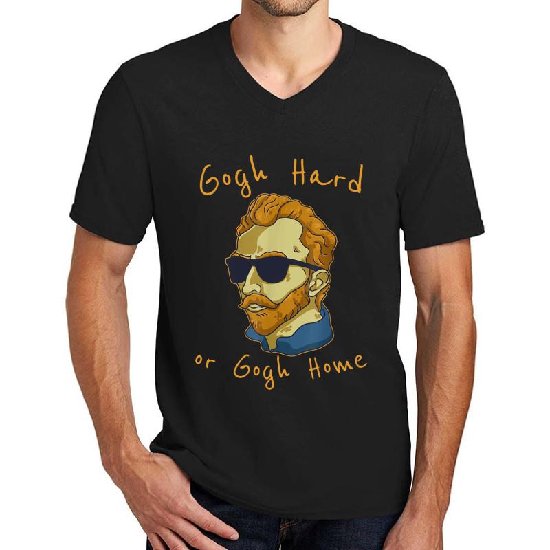 Vincent Van Gogh Hard Or Go Home Unisex V-Neck T-Shirt Men Black