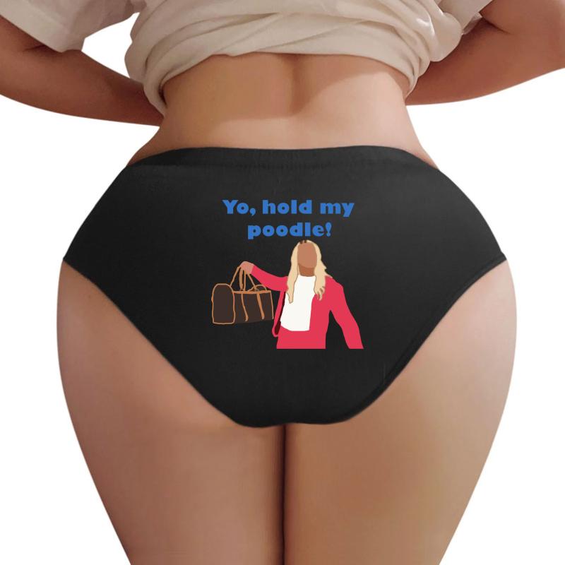 Yo Hold My Poodle Women Underwear Panties Women Black