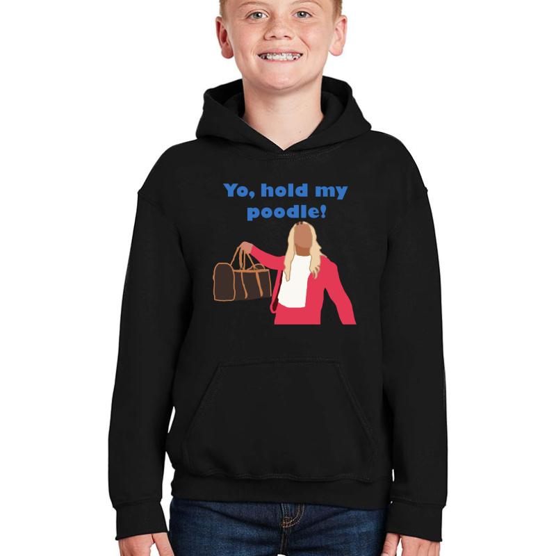 Yo Hold My Poodle Youth Hooded Sweatshirt Boy Black