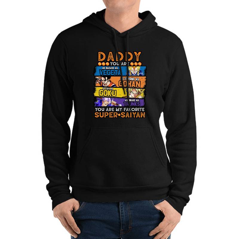 Daddy Dragonball Daddy You Are My Favorite Super Saiyan Funny Vegeta Goku Gohan Trunks Father's Day Gift For Men Anime Unisex T-shirts