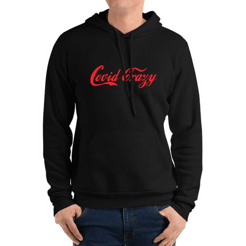 Covid Crazy Unisex T-shirts