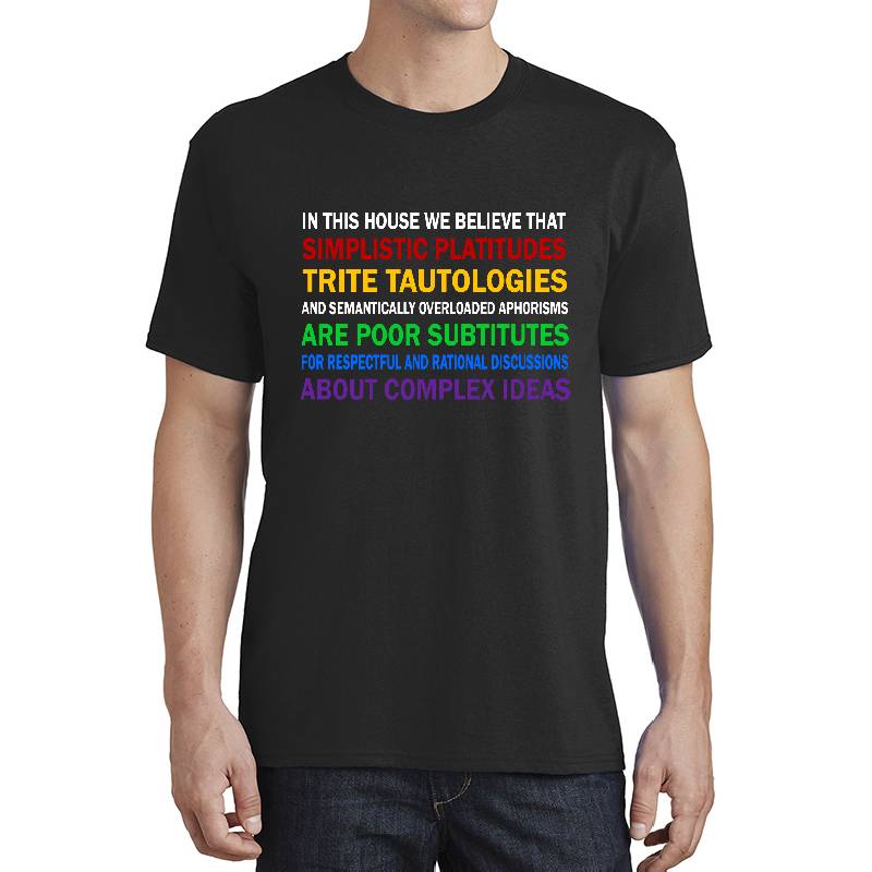 In This House We Believe That Simplistic Platitudes Trite Tautologies Richardson Premium Trucker Snapback Caps